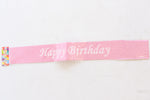 Happy Birthday Sash - Baby Pink